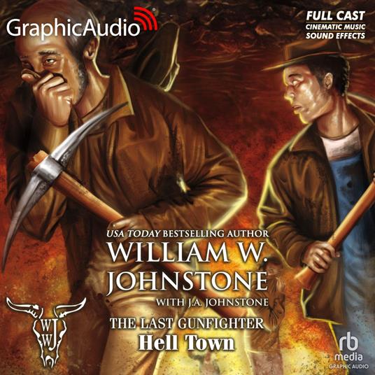 Hell Town [Dramatized Adaptation]