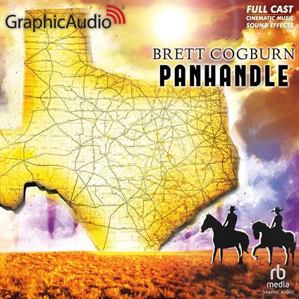 Panhandle [Dramatized Adaptation]