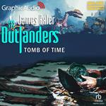 Tomb of Time [Dramatized Adaptation]
