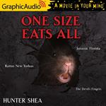 Rattus New Yorkus, Jurassic Florida and The Devil's Fingers [Dramatized Adaptation]