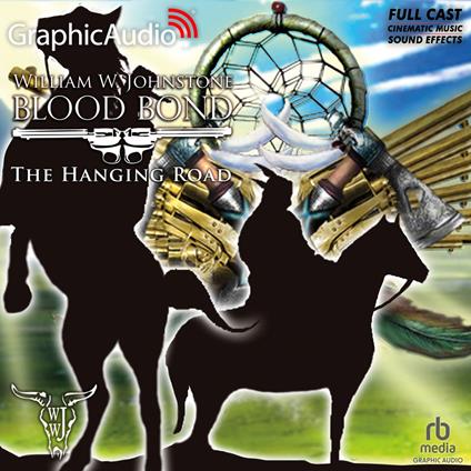 The Hanging Road [Dramatized Adaptation]