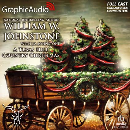 A Texas Hill Country Christmas [Dramatized Adaptation]