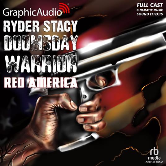 Red America [Dramatized Adaptation]