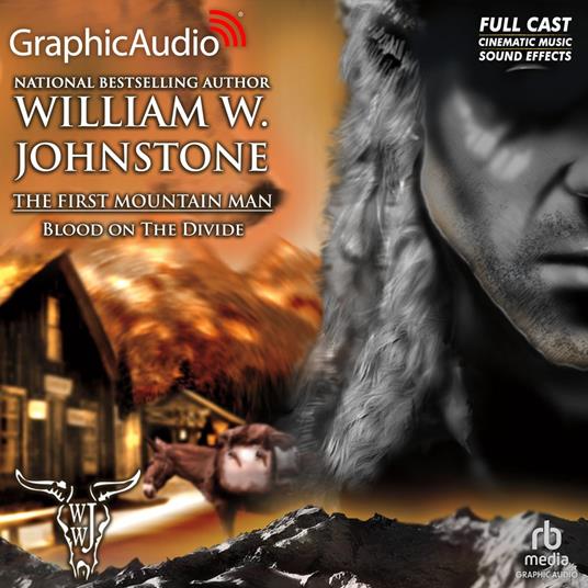 Blood on the Divide [Dramatized Adaptation]