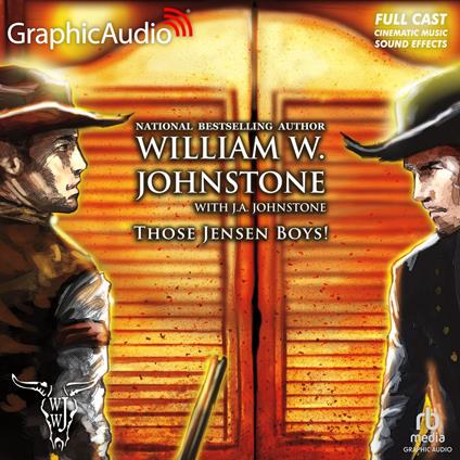 Those Jensen Boys! [Dramatized Adaptation]