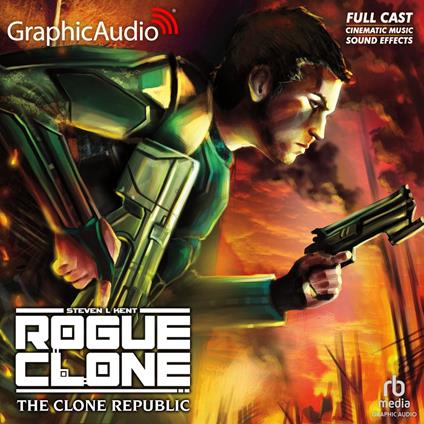 The Clone Republic [Dramatized Adaptation]