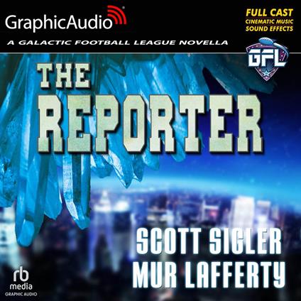 The Reporter [Dramatized Adaptation]