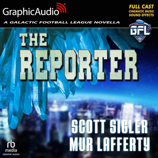 The Reporter [Dramatized Adaptation]