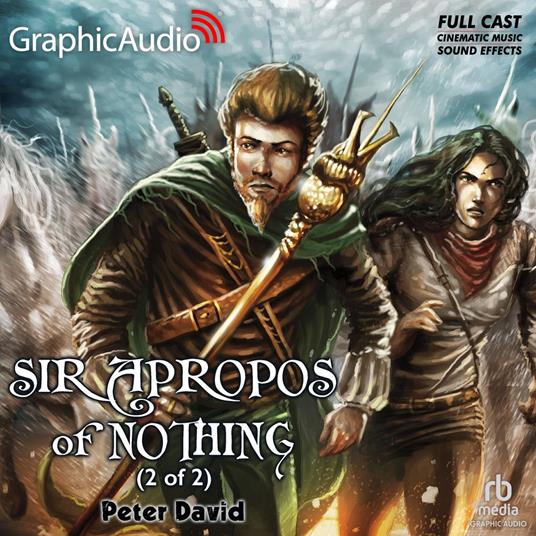 Sir Apropos of Nothing (2 of 2) [Dramatized Adaptation]
