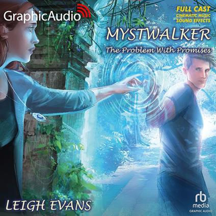 The Problem With Promises [Dramatized Adaptation]