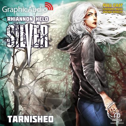 Tarnished [Dramatized Adaptation]
