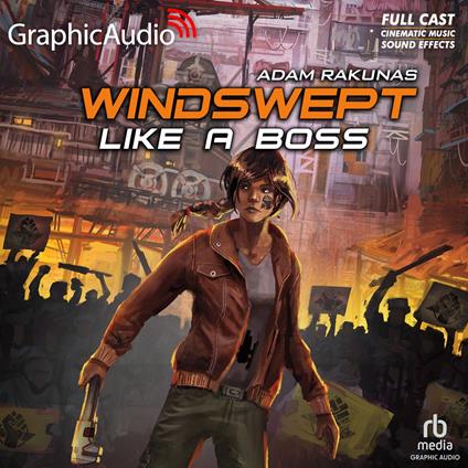 Like A Boss [Dramatized Adaptation]