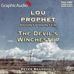 The Devil's Winchester [Dramatized Adaptation]