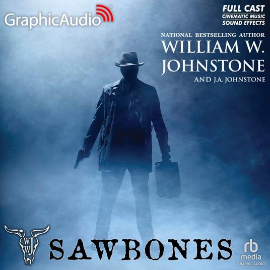 Sawbones [Dramatized Adaptation]