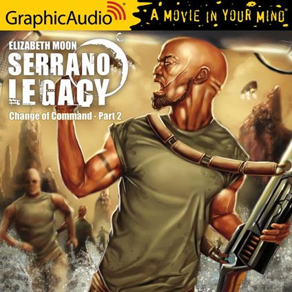 Change of Command (2 of 2) [Dramatized Adaptation] "International Edition"