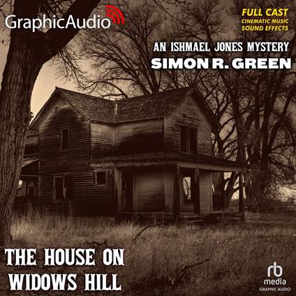 The House on Widows Hill [Dramatized Adaptation]