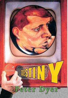 Destiny - Peter Dyer - cover