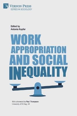 Work Appropriation and Social Inequality - cover