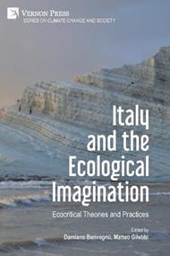 Italy and the Ecological Imagination: Ecocritical Theories and Practices