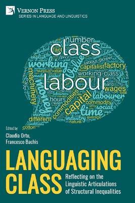 Languaging Class: Reflecting on the Linguistic Articulations of Structural Inequalities - cover