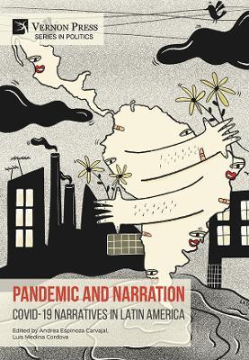 Pandemic and Narration: Covid-19 Narratives in Latin America - cover