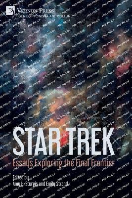 Star Trek: Essays Exploring the Final Frontier - cover