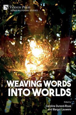 Weaving Words into Worlds - Chloé Angué,Wes Berry,Anne Cirella-Urrutia - cover