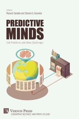 Predictive Minds: Old Problems and New Challenges - cover