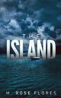 The Island - M Rose Flores - cover