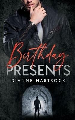 Birthday Presents - Dianne Hartsock - cover