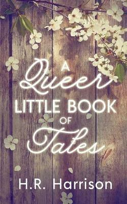 A Queer Little Book of Tales - H R Harrison - cover