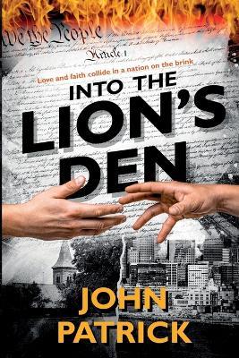 Into the Lion's Den - John Patrick - cover