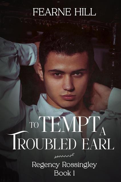 To Tempt a Troubled Earl