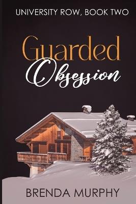 Guarded Obsession - Brenda Murphy - cover