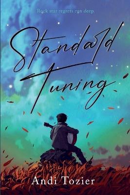 Standard Tuning - Andi Tozier - cover
