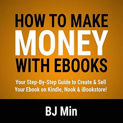 How to Make Money with Ebooks