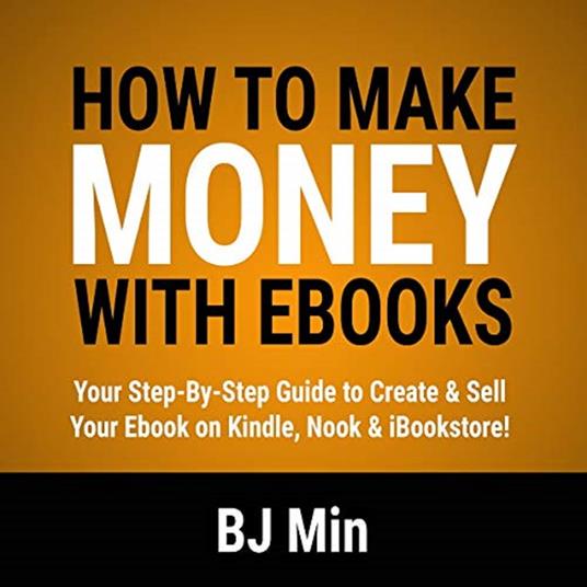 How to Make Money with Ebooks
