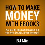 How to Make Money with Ebooks
