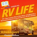 HowExpert Guide to RV Life