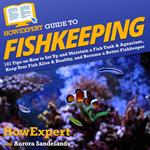 HowExpert Guide to Fishkeeping