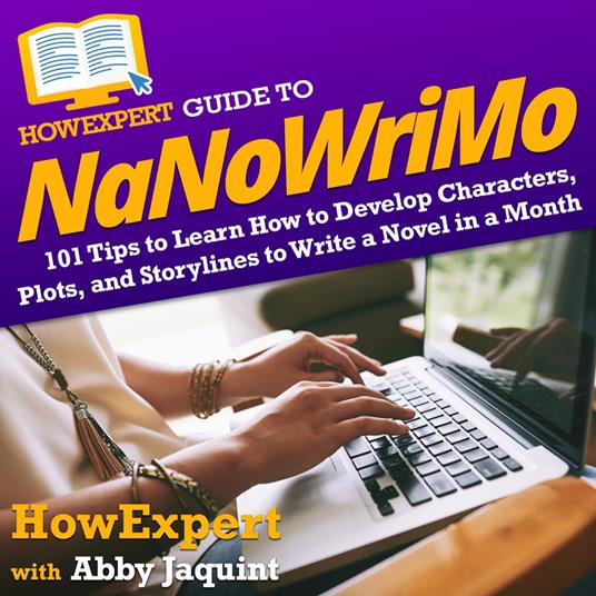 HowExpert Guide to NaNoWriMo