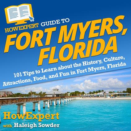 HowExpert Guide to Fort Myers, Florida