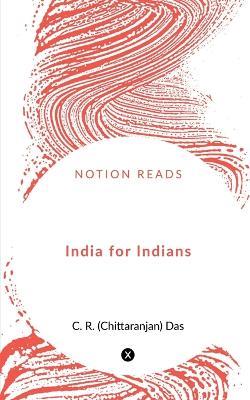 India for Indians - C R - cover