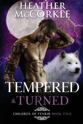 Tempered & Turned - Heather McCorkle - cover