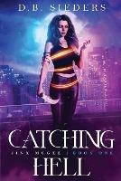Catching Hell