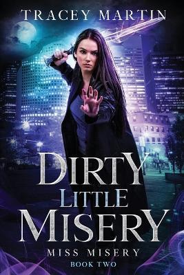 Dirty Little Misery - Tracey Martin - cover
