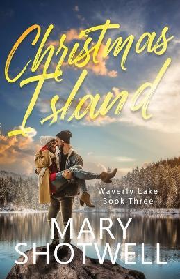 Christmas Island - Mary Shotwell - cover