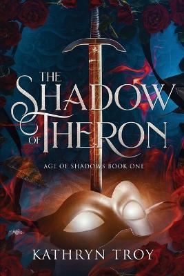 The Shadow of Theron - Katheryn Troy - cover