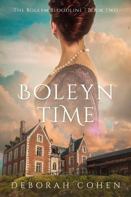 Boleyn Time - Deborah Cohen - cover