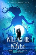 Wild Azure Waves